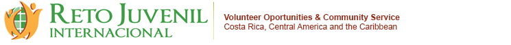 Reto Juvenil Internacional,volunteering abroad, volunteer latin america, volunteering central america, volunteer work latin america, volunteering africa, volunteering south america.